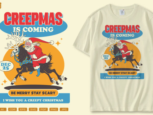 Creepmas is coming t shirt vector file