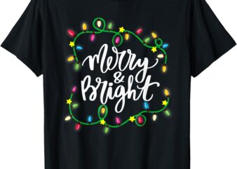 Cute Merry & Bright Christmas Lights Xmas Pjs Men Women Kids T-Shirt