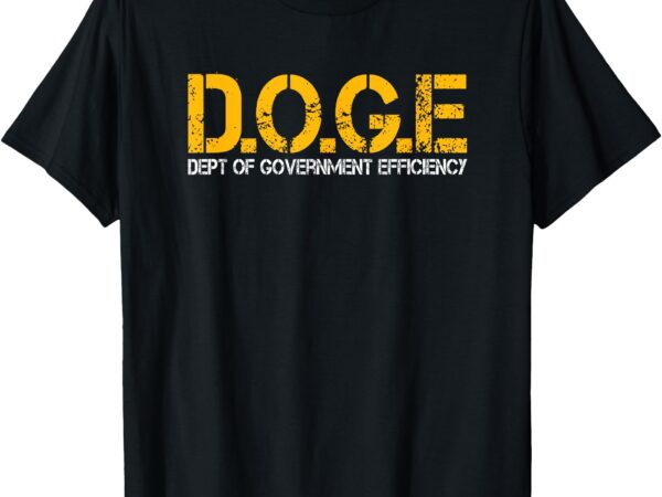 Doge department of government efficiency t-shirt