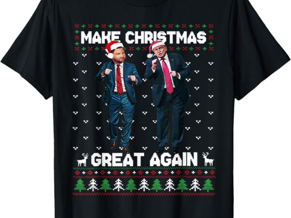 Dancing trump santa and dj vance make christmas great again t-shirt