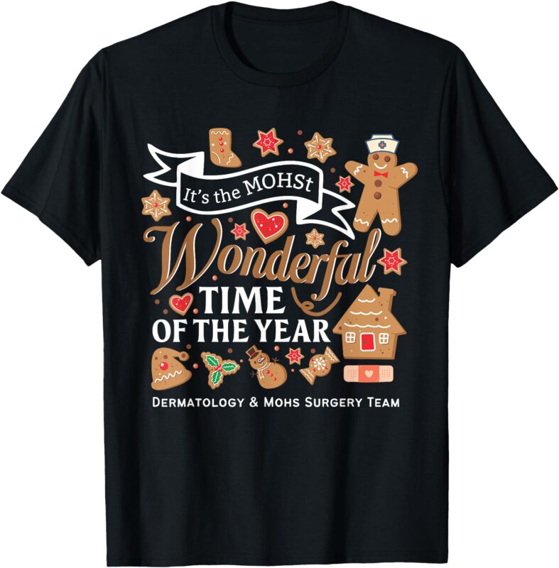 Dermatology and Mohs Surgery Team Holiday Christmas Womens T-Shirt