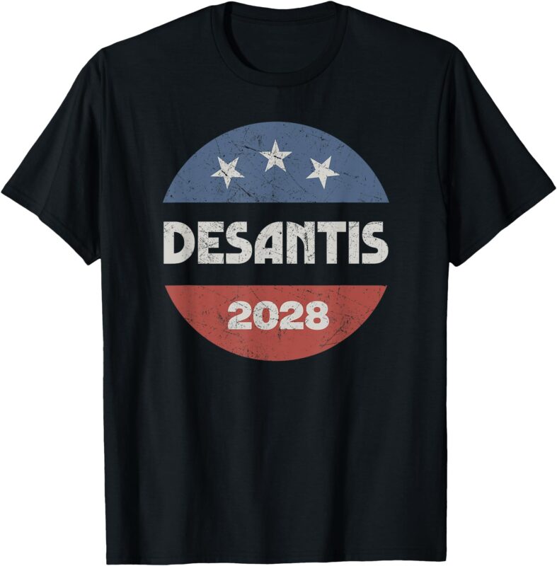 Desantis 2028 Ron Desantis 2028 President Election Campaign T-Shirt