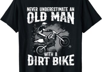 Dirt Bike Art For Men Grandpa Dad Dirtbike Dirt Bike Lover T-Shirt