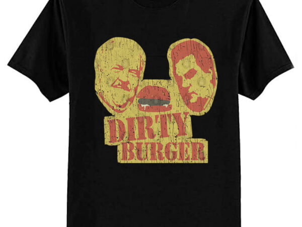 Dirty burger 2007 t-shirt