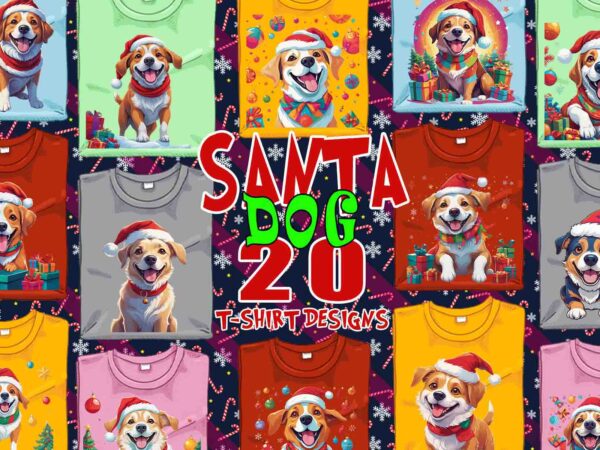 Trendy christmas dog santa claus 20 t-shirt design bundle