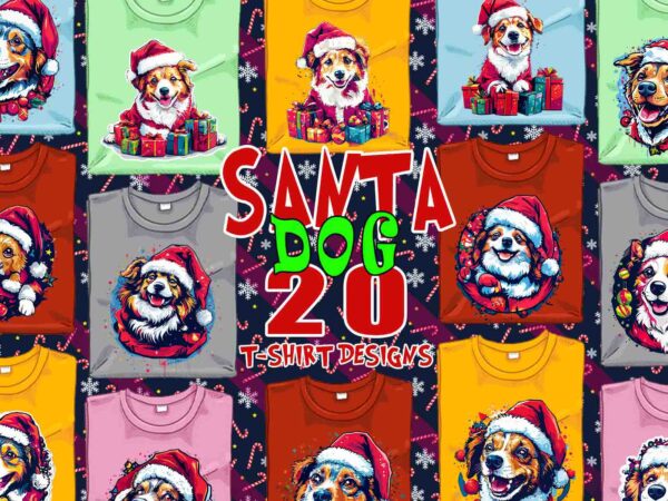 Retro christmas dog santa claus t-shirt design best selling bundle