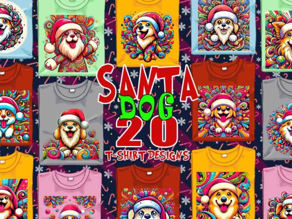 Popular christmas dog santa claus t-shirt design bundle of 20 design