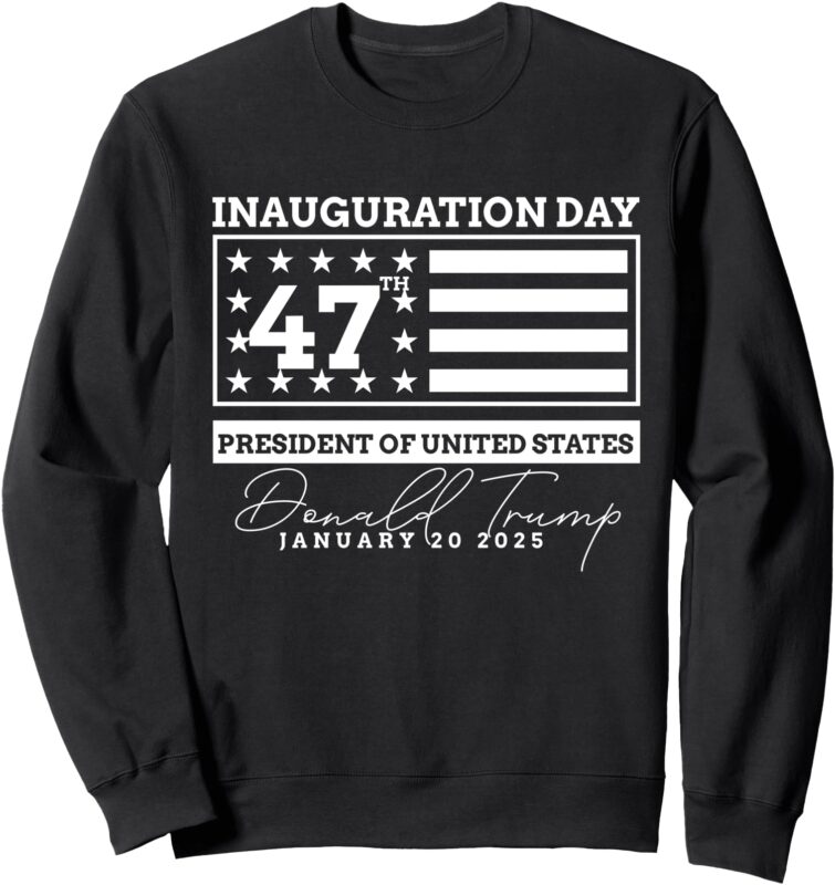 Donald Trump Won 2024 Election Inauguration Men Women Kids Sweatshirt