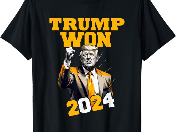 Donald trump won 2024 election inauguration men women kids t-shirt