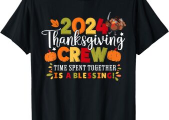 Family Thanksgiving 2024 Thanksgiving Crew Matching Group T-Shirt