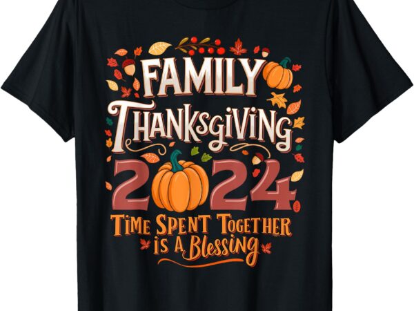 Family thanksgiving 2024 thanksgiving crew matching group t-shirt