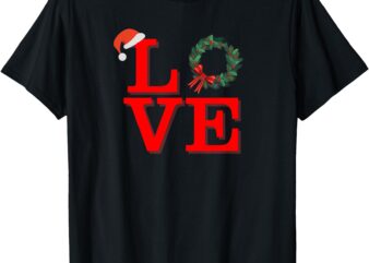 Festive Love Park Philly Christmas Santa Hat Wreath Design T-Shirt