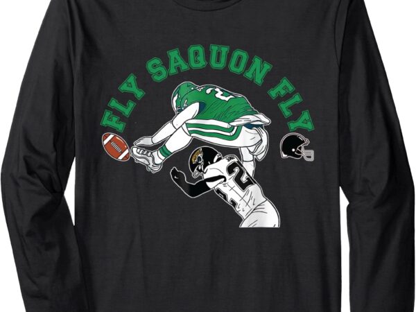 Fly saquon fly eagles barkley the reverse hurdle 2024 long sleeve t-shirt