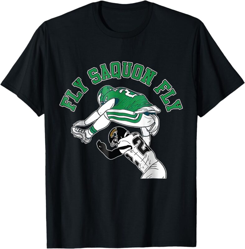 Fly Saquon Fly Eagles Barkley The Reverse Hurdle 2024 T-Shirt