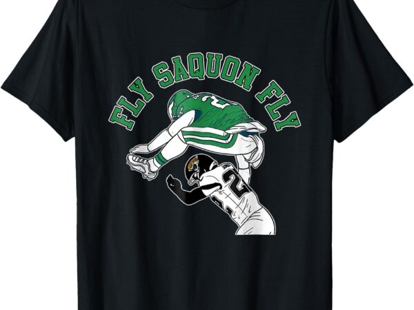 Fly saquon fly eagles barkley the reverse hurdle 2024 t-shirt