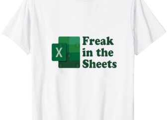 Freak in the Sheets T-Shirt