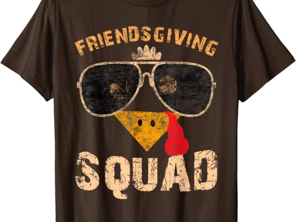 Friendsgiving squad friends thanksgiving 2024 friendship t-shirt