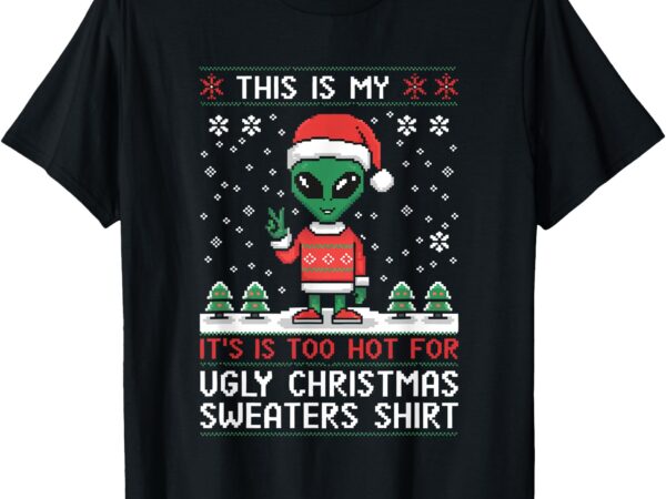 Funny christmas alien – ugly christmas sweater – alien face t-shirt