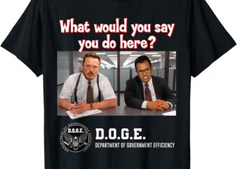 Funny DOGE (Department of Government Efficiency) D.O.G.E. T-Shirt