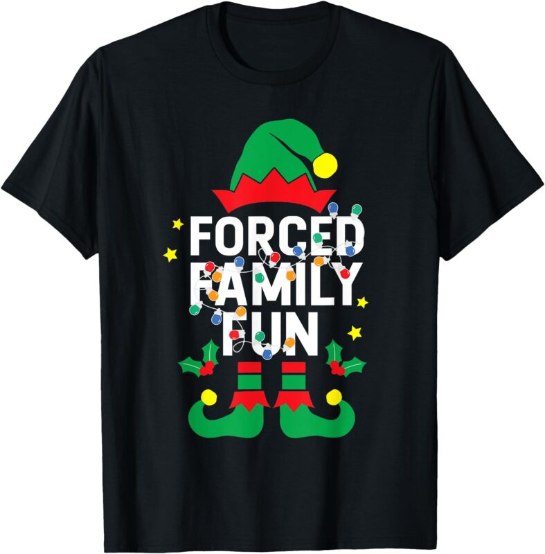 Funny ELF Forced Family Fun Sarcastic Christmas Pajama T-Shirt