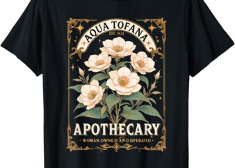 Funny Feminist Aqua Tofana Apothecary Vintage T-Shirt