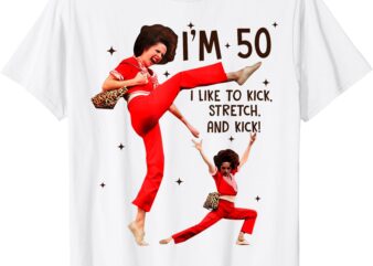 Funny I’m Fifty five-oh 50,Sally Kick Lady O’Malley Birthday T-Shirt