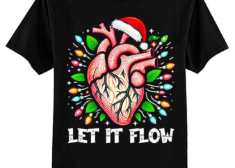 Funny Let It Flow Anatomy Heart Cardiac Nurse Santa Hat Xmas T-Shirt ltsp