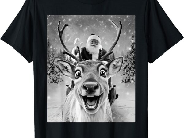 Funny reindeer selfie santa christmas gifts men women kid t-shirt