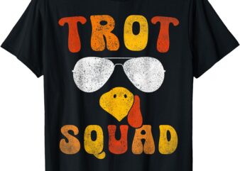 Funny Running Turkey Sunglasses Trot Squad Thanksgiving T-Shirt