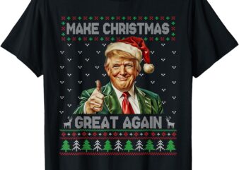 Funny Trump Christmas Shirt Make Christmas Great Again T-Shirt