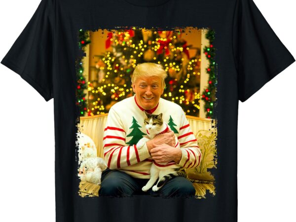 Funny trump christmas sweater for cat lovers xmas pajamas t-shirt