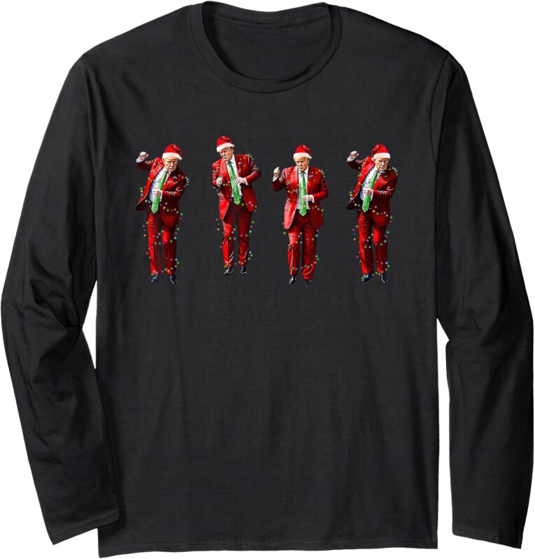 Funny Trump Dance Santa Claus Christmas Light Xmas Holiday Long Sleeve T-Shirt