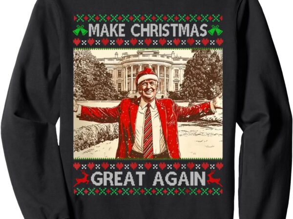 Funny trump make christmas great again xmas family pajamas sweatshirt