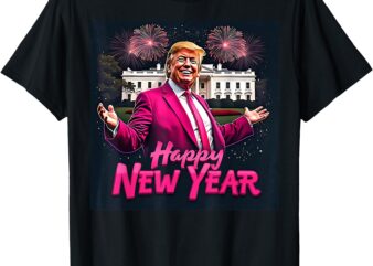 Funny Trump New Year Party 2025 Trump New Year New President T-Shirt