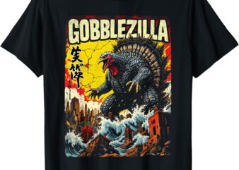 Funny Turkey Gobblezilla Outfit for Thanksgiving Humor T-Shirt