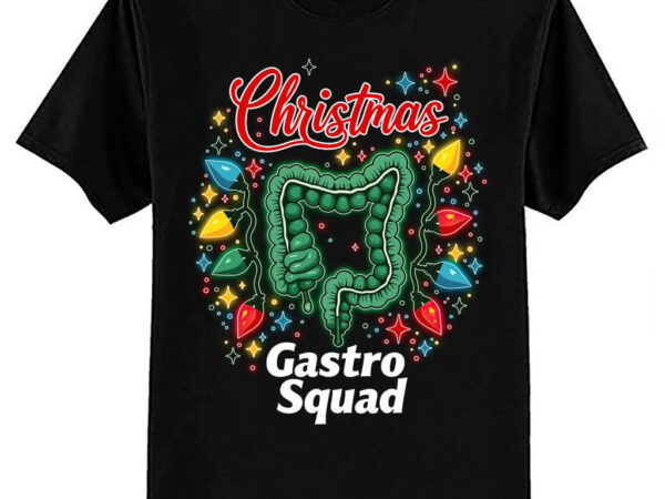 Gastro squad jolly gastro squad gastro crew colon whisperer shirt ltsp t shirt design template