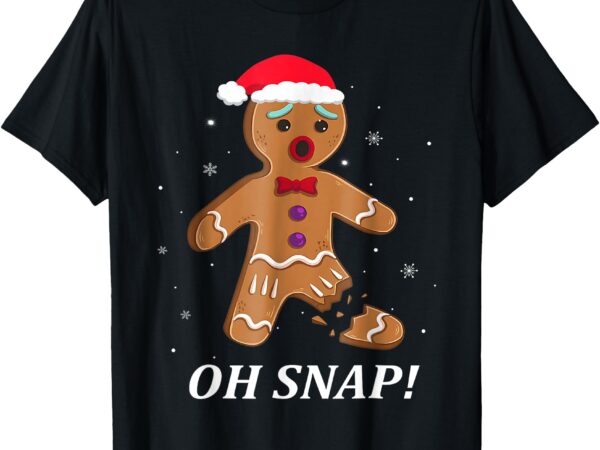 Gingerbread man oh snap christmas cookie costume baking team t-shirt