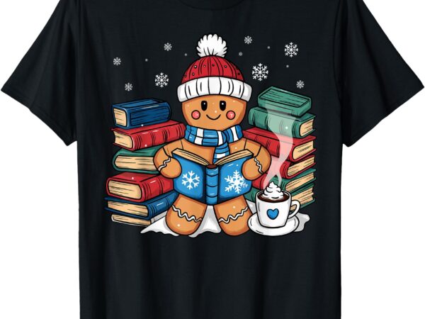 Gingerbread reading christmas book lovers bookworm librarian t-shirt