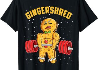 Gingershred Funny Gingerbread Man Gym Bodybuilding Christmas T-Shirt