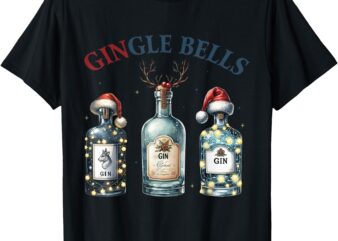 Gingle Bells Funny Gin Gin Bells Christmas Tree Merry Xmas T-Shirt