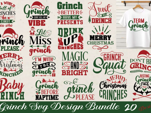 Grinch t-shirt design bundle grinch svg design bundle