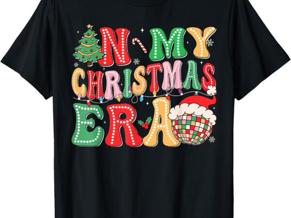 Groovy in my christmas era christmas shirts men women kids t-shirt