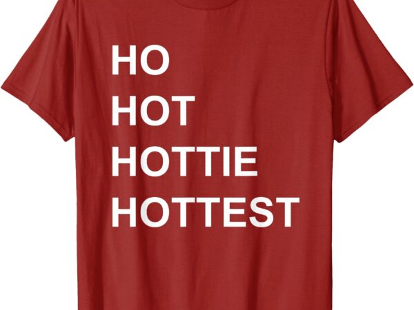 Ho ho ho hot hottest hottie christmas tshirt shirt t-shirt t-shirt