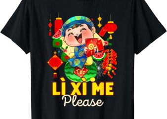 Happy Tet Chuc Mung Nam Moi 2025 Li Xi Me Please Kids Boys T-Shirt