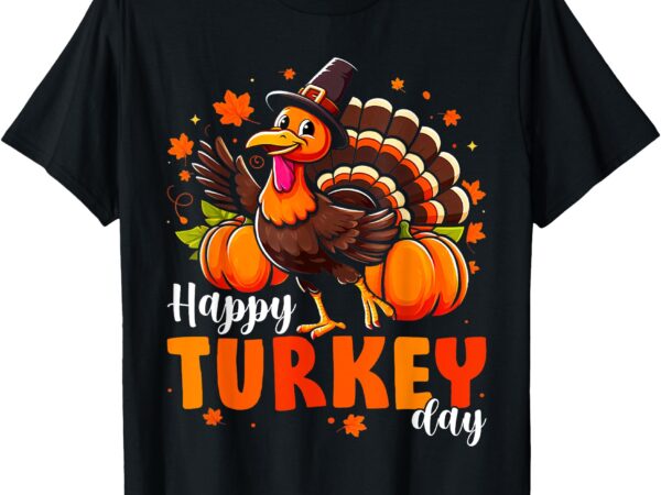 Happy turkey day men women kids fall autumn thanksgiving t-shirt