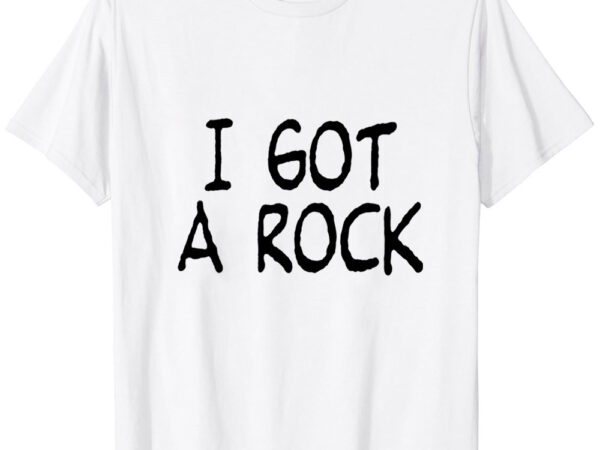 I got a rock t-shirt