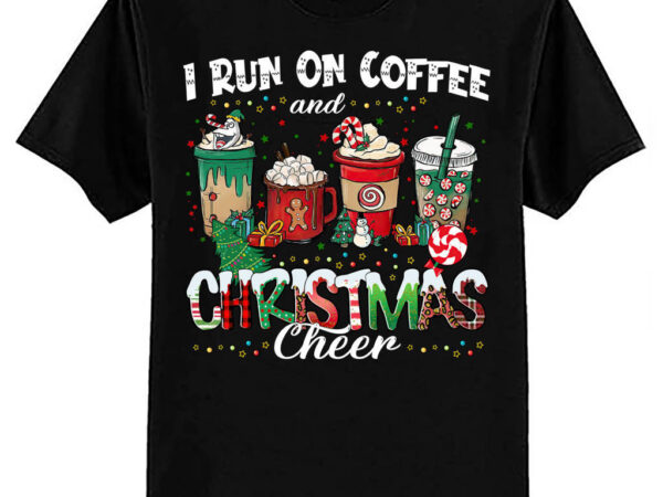 I run on coffee and christmas cheer i cozy christmas pajamas tank top ltsp t shirt design for sale