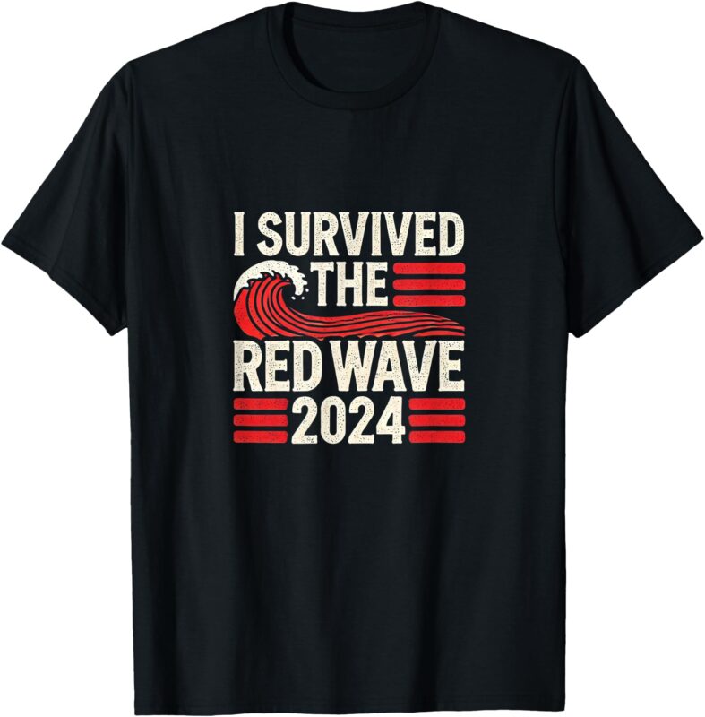 I Survived the Red Wave 2024 T-Shirt