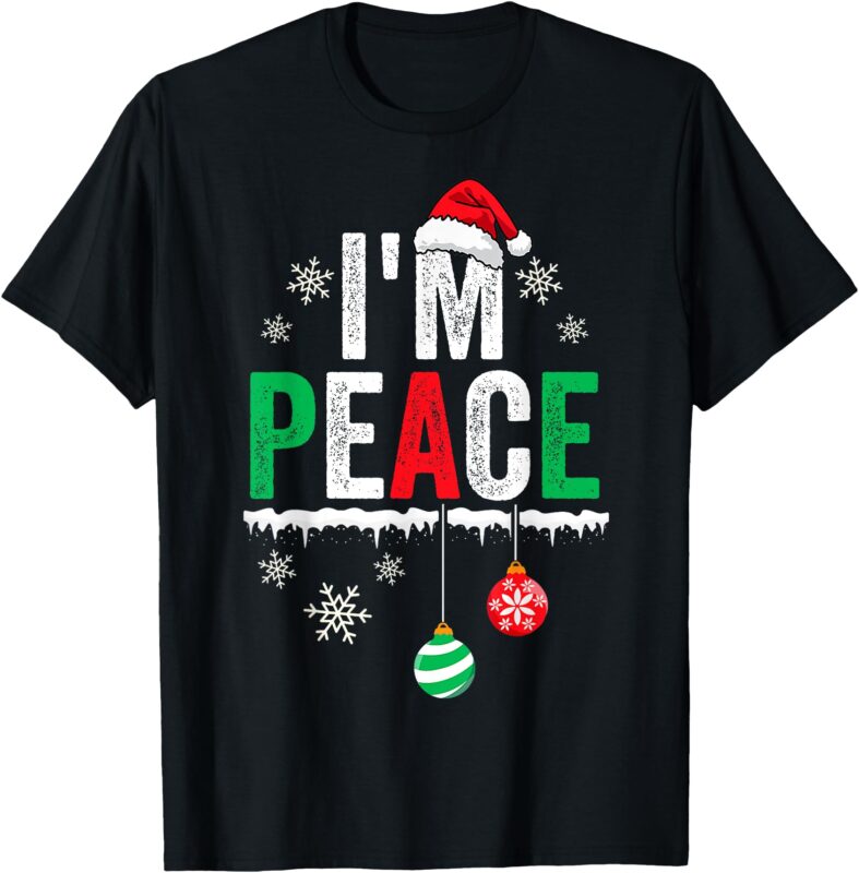 I’m Peace I Come In Peace Funny Matching Couple Christmas T-Shirt