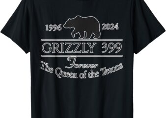 In Memory of Bear 399 Forever Queen of the Tetons T-Shirt